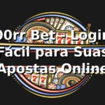 00rr Bet - Login Fácil para Suas Apostas Online 00rr Bet - Login Fácil para Suas Apostas Online